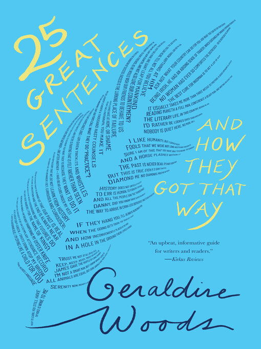 Title details for 25 Great Sentences and How They Got That Way by Geraldine Woods - Available